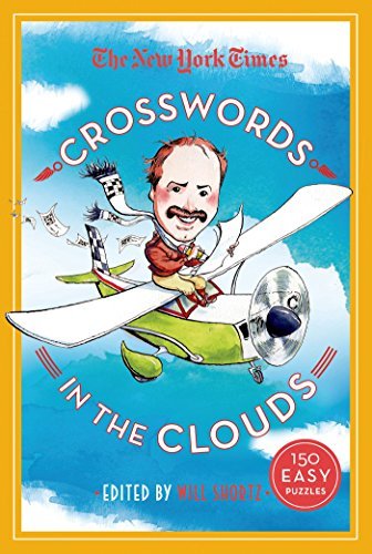 New York Times/The New York Times Crosswords in the Clouds@ 150 Easy Puzzles
