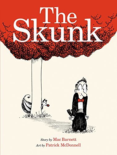 Mac Barnett/The Skunk@A Picture Book