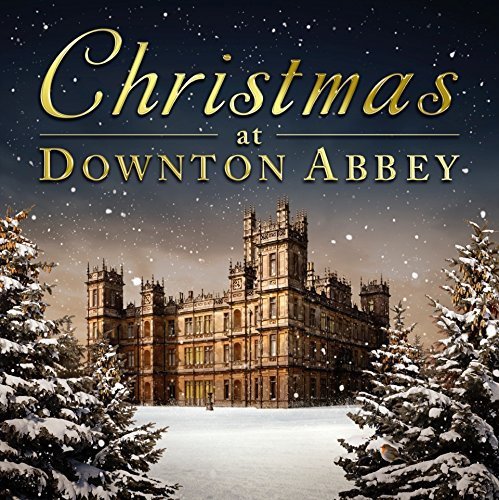 Christmas At Downton Abbey/Christmas At Downton Abbey
