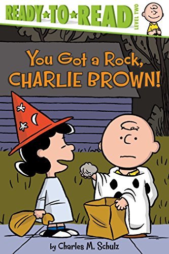 Charles M. Schulz/You Got a Rock, Charlie Brown!@ Ready-To-Read Level 2