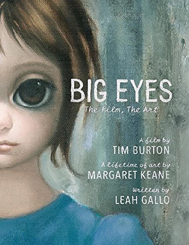 Leah Gallo/Big Eyes@The Film, the Art