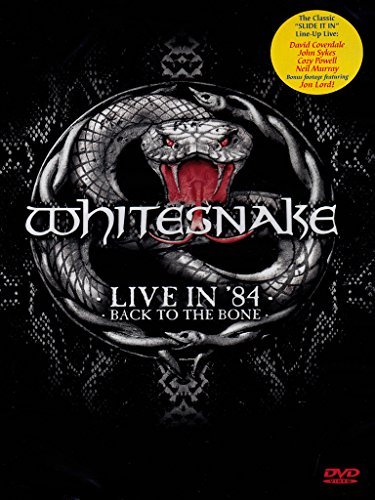 Whitesnake/Live In 84-Back To the Bone