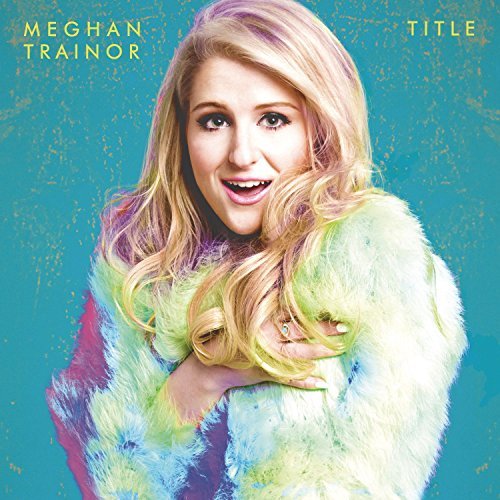 Meghan Trainor/Title@Deluxe Edition