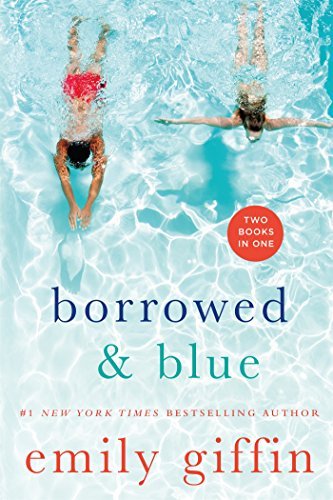Emily Giffin/Borrowed & Blue@ Something Borrowed, Something Blue