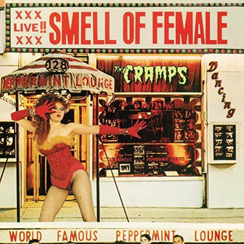 Cramps/Smell Of Female