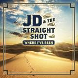 Jd & Straight Shot Where I've Been 