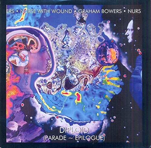 Graham Nurse With Wound/Bowers/Diploid