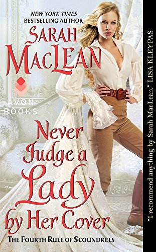 Sarah MacLean/Never Judge a Lady by Her Cover