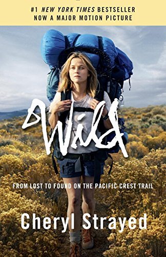 Cheryl Strayed/Wild@ From Lost to Found on the Pacific Crest Trail@Movie Tie in