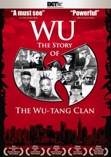 Wu: The Story Of The Wu-Tang Clan/Wu: The Story Of The Wu-Tang Clan@DVD@Nr