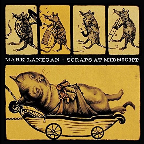 Mark Lanegan/Scraps At Midnight
