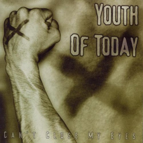 Youth Of Today/Can'T Close My Eyes@Feat. Photo's & Bonus Tracks