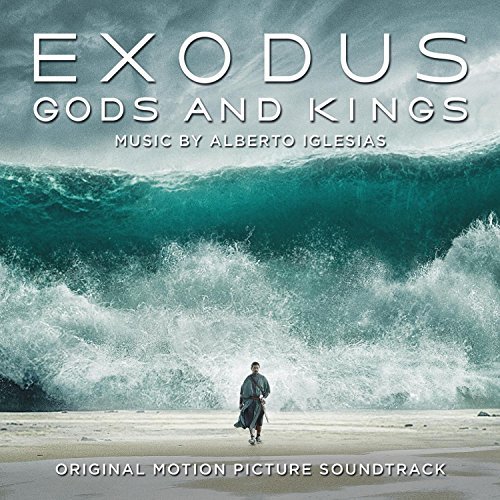 Exodus: Gods & Kings/Soundtrack@Music By Alberto Iglesias