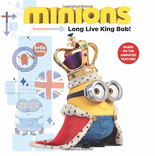 Universal/Minions@Long Live King Bob!