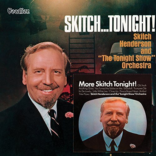 Skitch Henderson/Skitch Tonight / More Skitch T
