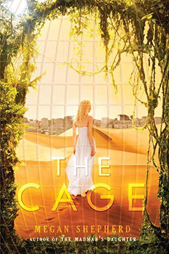 Megan Shepherd/The Cage