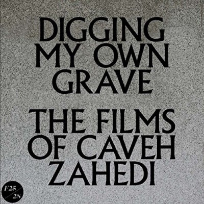 Digging My Own Grave: Films Of/Digging My Own Grave: Films Of