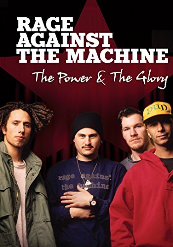 Rage Against The Machine/Power & The Glory
