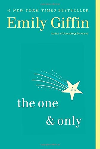Emily Giffin/The One & Only