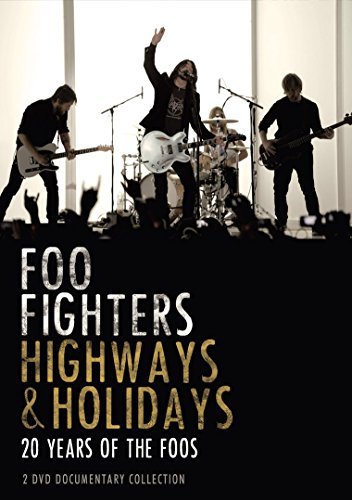 Foo Fighters/Highways & Holidays