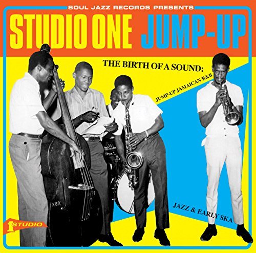 Soul Jazz Records: Studio One Jump Up/Soul Jazz Records: Studio One Jump Up@Soul Jazz Records: Studio One Jump Up