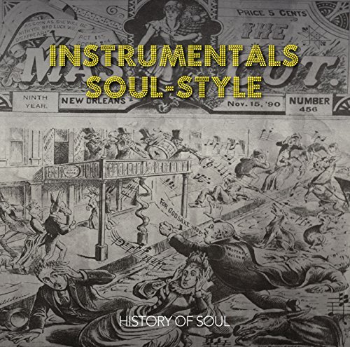 History Of Soul/Instrumentals (Soul-Style From