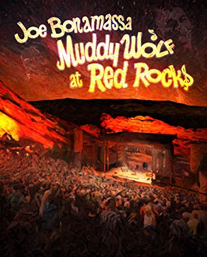 Joe Bonamassa/Muddy Wolf At Red Rocks