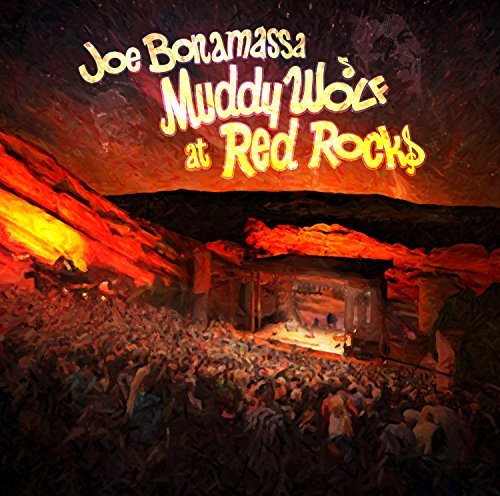 Joe Bonamassa/Muddy Wolf At Red Rocks