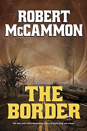 Robert McCammon/The Border