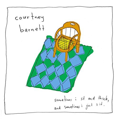 Courtney Barnett/Sometimes I Sit & Think & Sometimes I Just Sit