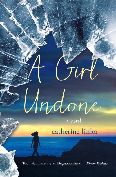Catherine Linka/A Girl Undone