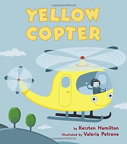 Kersten Hamilton/Yellow Copter