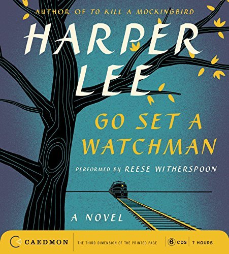 By Harper Lee Read by Reese Witherspoon/Go Set a Watchman Unabridged CD
