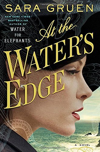 Sara Gruen/At the Water's Edge