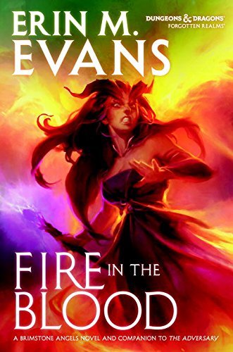 Erin M. Evans/Fire in the Blood