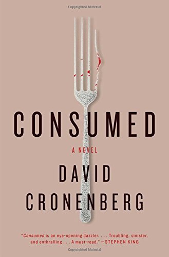 David Cronenberg/Consumed