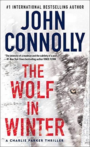 John Connolly/The Wolf in Winter@A Charlie Parker Thriller