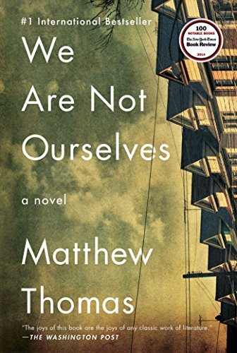 Matthew Thomas/We Are Not Ourselves