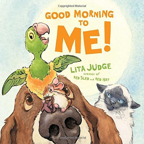 Lita Judge/Good Morning to Me!