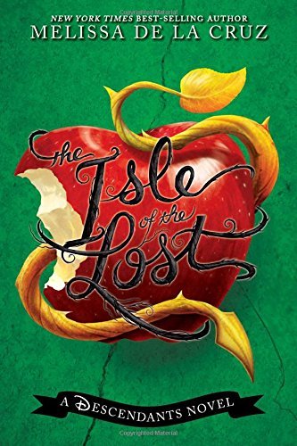 Melissa de la Cruz/The Isle of the Lost@Descendants #1