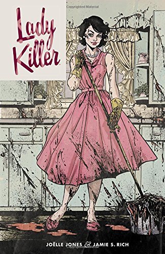 Joelle Jones/Lady Killer