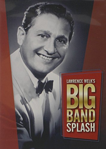 Lawrence Welk/Big Band Splash@Nr