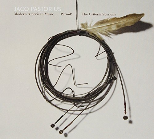 Jaco Pastorius/Modern American Music: Period