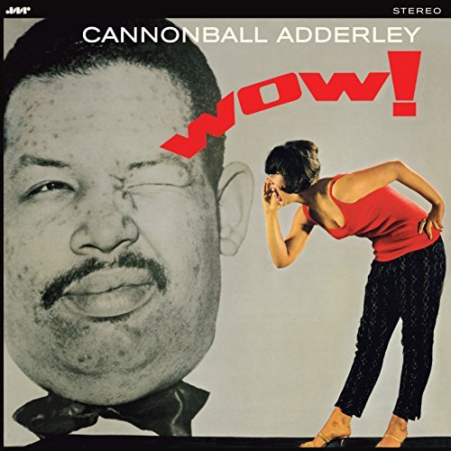 Cannonball Adderley/Wow@Import-Esp