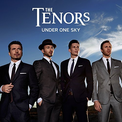 Tenors/Under One Sky