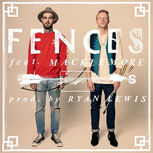Fences/Arrows (Feat. Macklemore & Ryan Lewis) W/Coupon@Brass Band Exclusive Non-Album Track