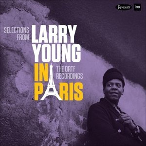 Larry Young/Selections From Larry Young In