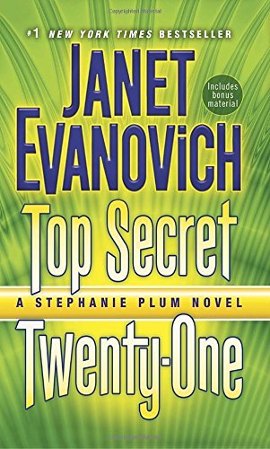 Janet Evanovich/Top Secret Twenty-One@ A Stephanie Plum Novel