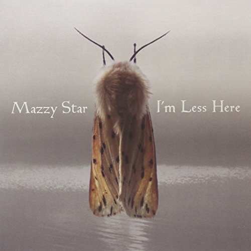 Mazzy Star/I'M Less Here
