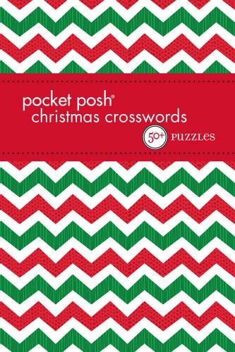 The Puzzle Society/Pocket Posh Christmas Crosswords 7@50+ Puzzles